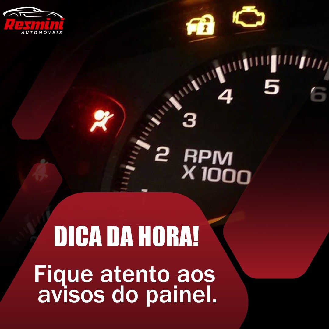 Fique atento ao avisos do painel